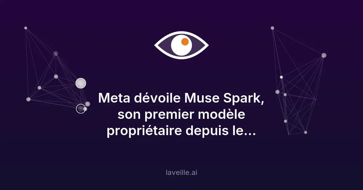 Meta lance Muse Spark, son nouveau modèle d'IA générative