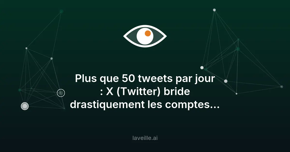 X réduit les tweets quotidiens pour les comptes non certifiés