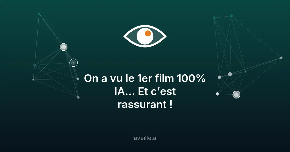 Premier film 100% IA : un résultat décevant