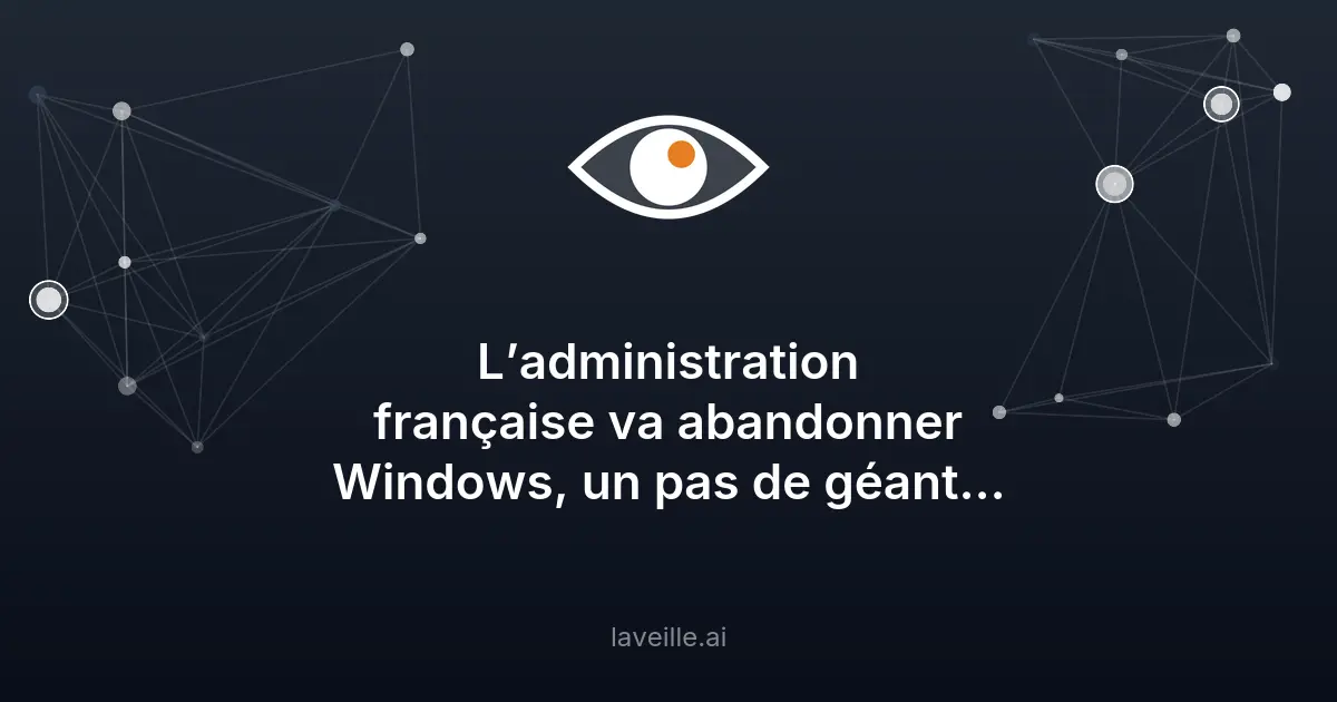 La France abandonne Windows pour Linux : souveraineté numérique