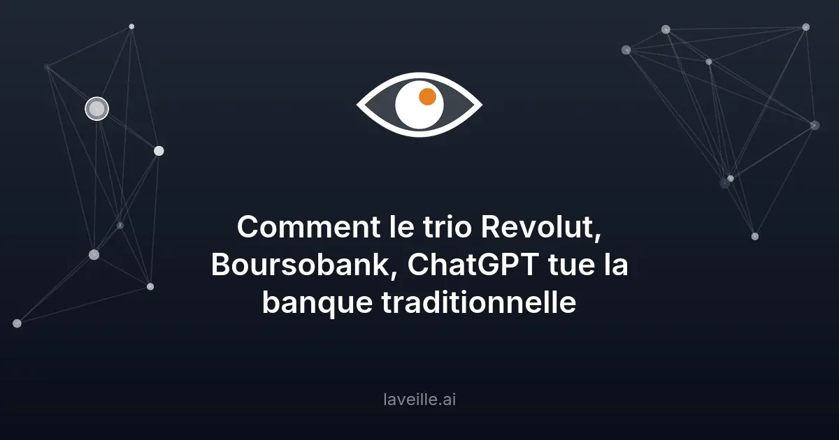 Revolut et BoursoBank dominent les banques traditionnelles