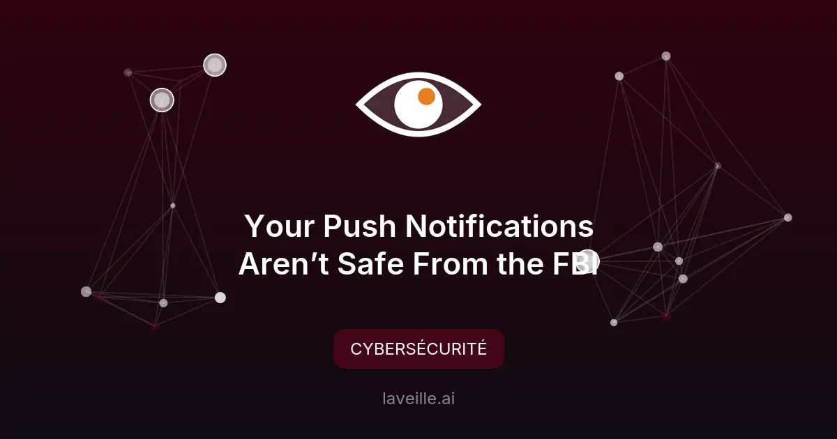 FBI accède aux messages Signal via notifications push