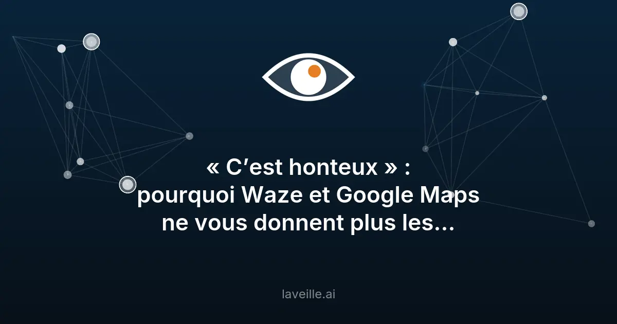 Waze et Google Maps : trajets écologiques imposés