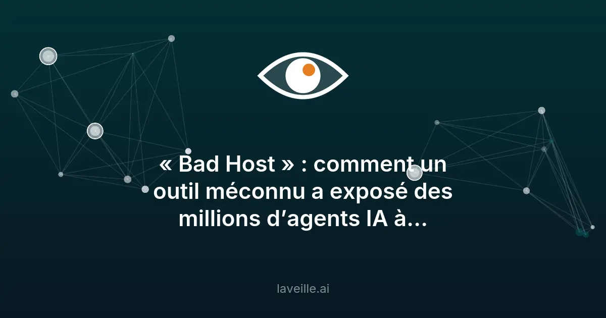 Faille BadHost : des millions de serveurs IA exposés