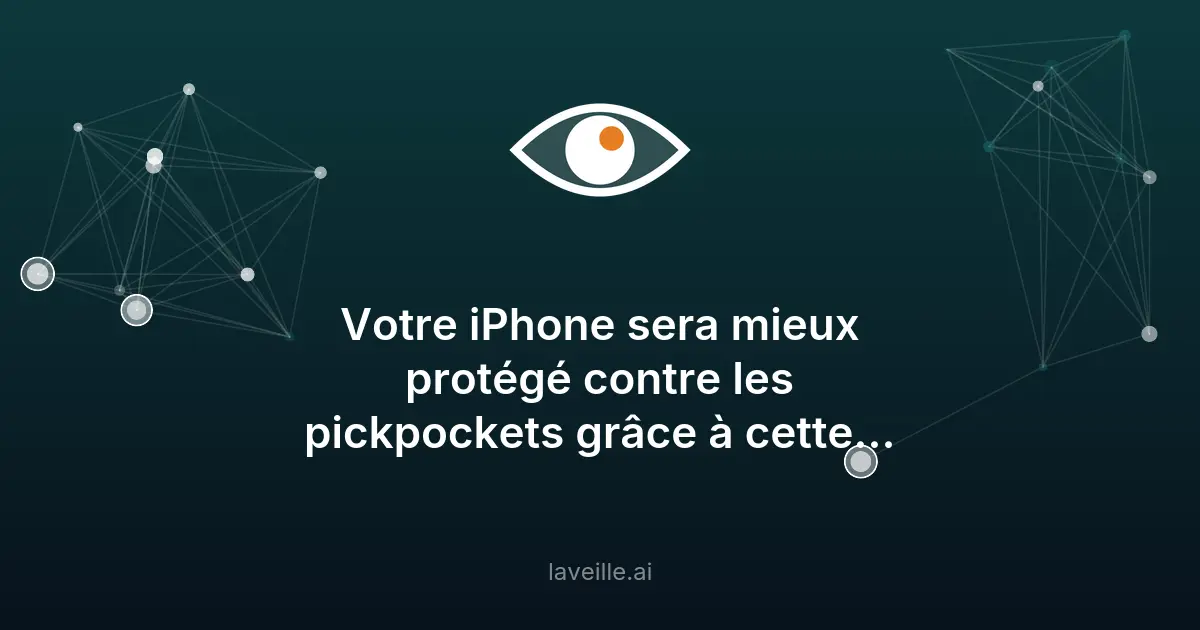 Apple développe une fonction anti-vol pour iPhone