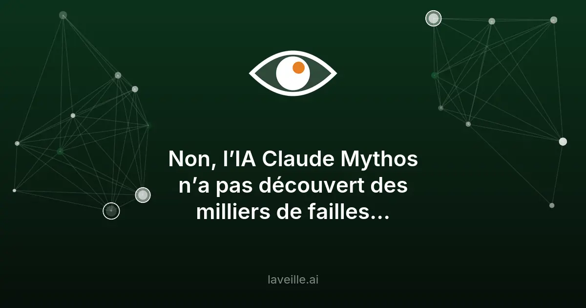 Claude Mythos : réalité derrière les annonces en cybersécurité