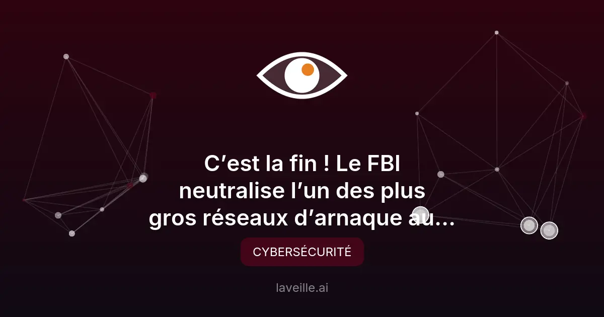 Le FBI démantèle le réseau de phishing W3LL