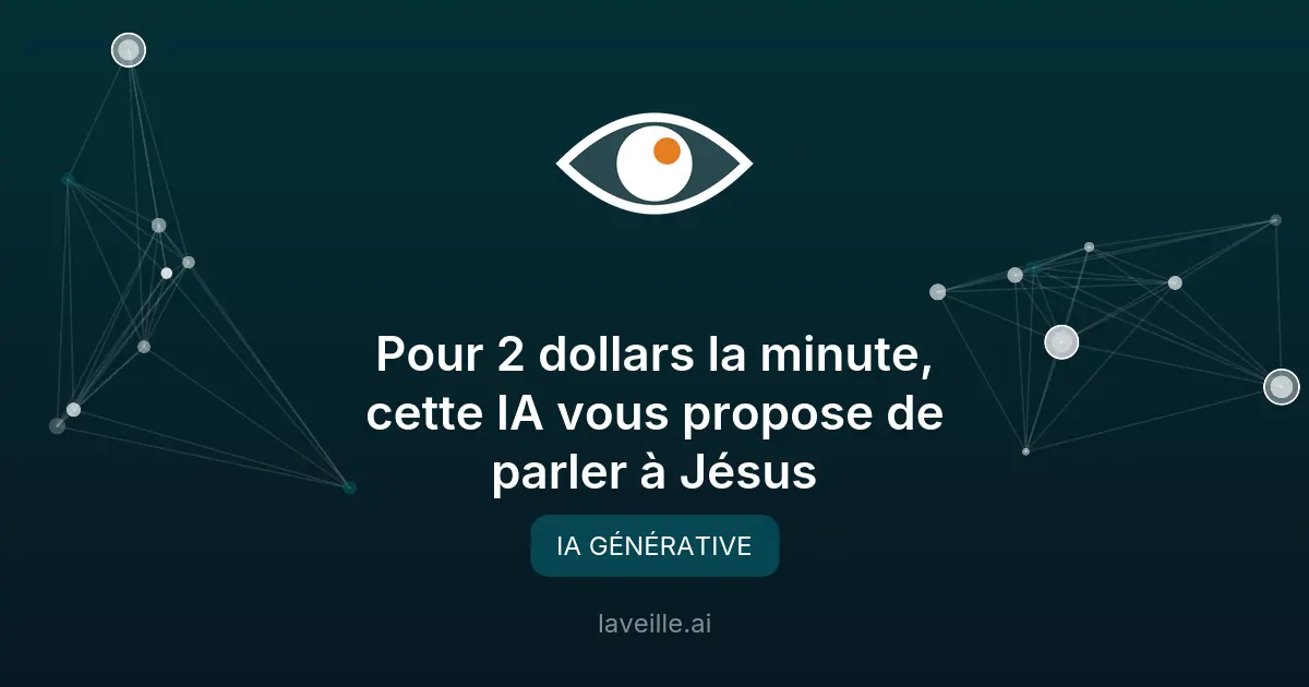 IA religieuse : parler à Jésus pour 1,99$/minute