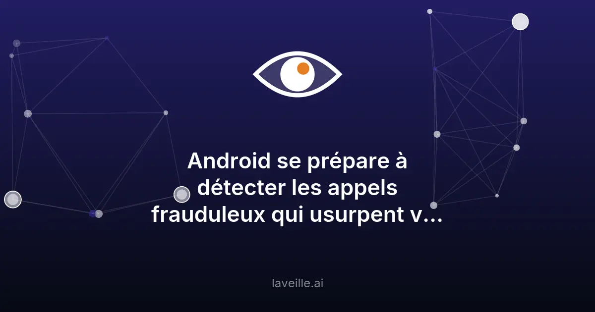 Google combat les appels frauduleux avec l'IA