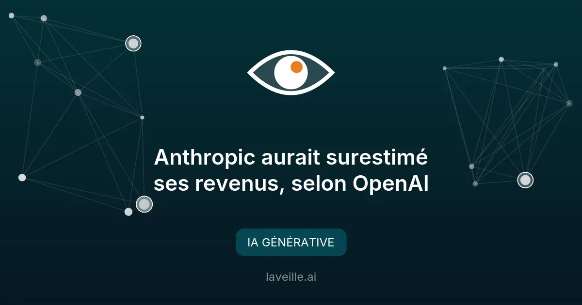 Anthropic vs OpenAI : guerre des chiffres et des stratégies