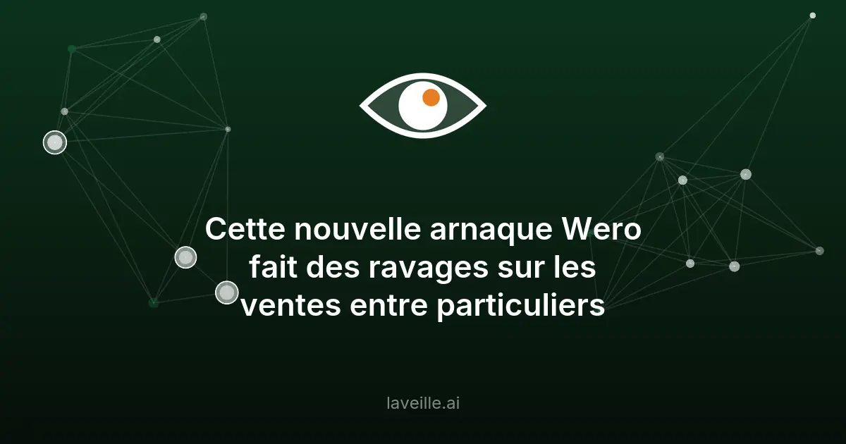 Arnaque Wero : Attention aux faux SMS frauduleux