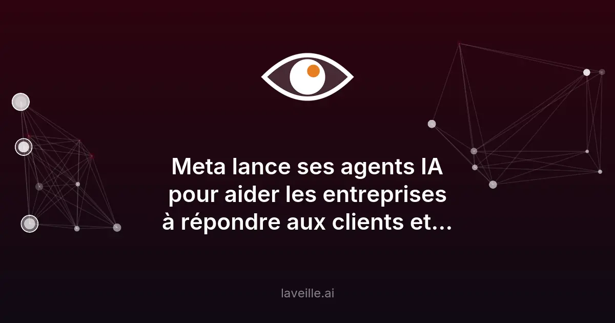 Meta lance son Business Agent IA pour les entreprises
