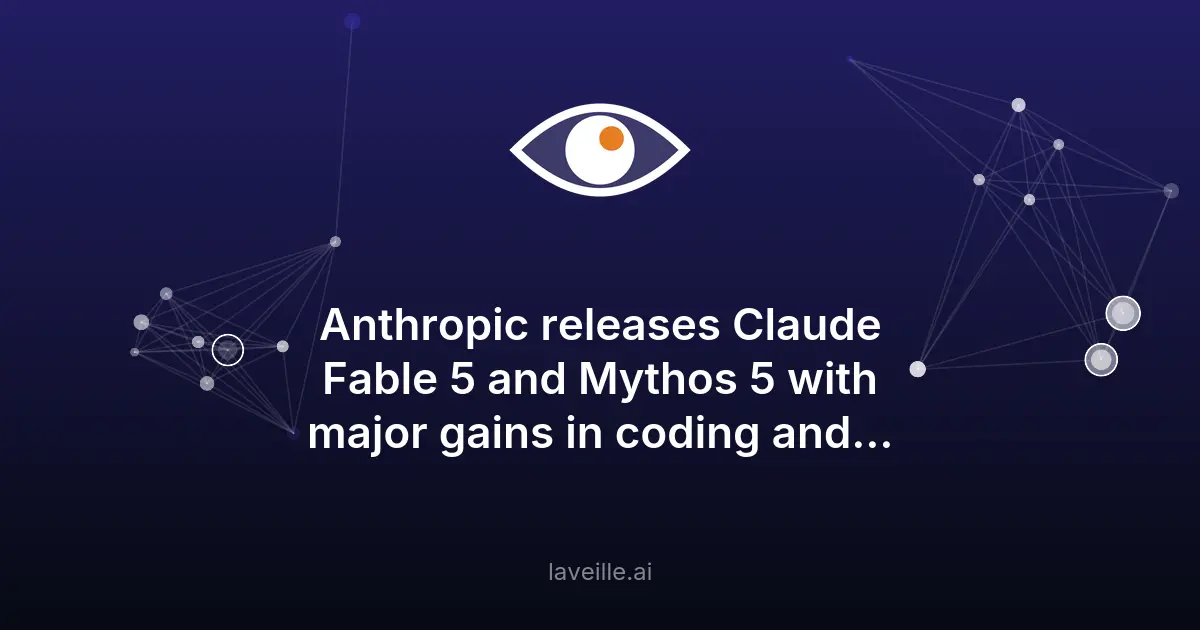 Anthropic lance Claude Fable 5 et Mythos 5 : records en IA
