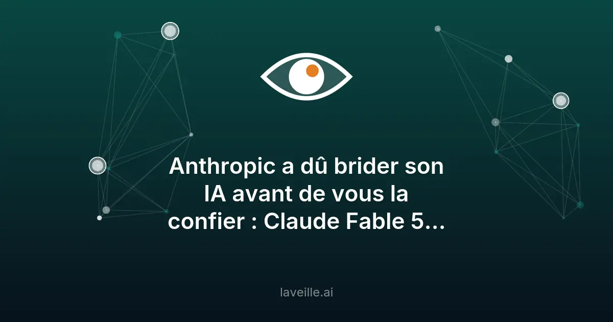 Claude Fable 5 : l'IA bridée d'Anthropic enfin disponible