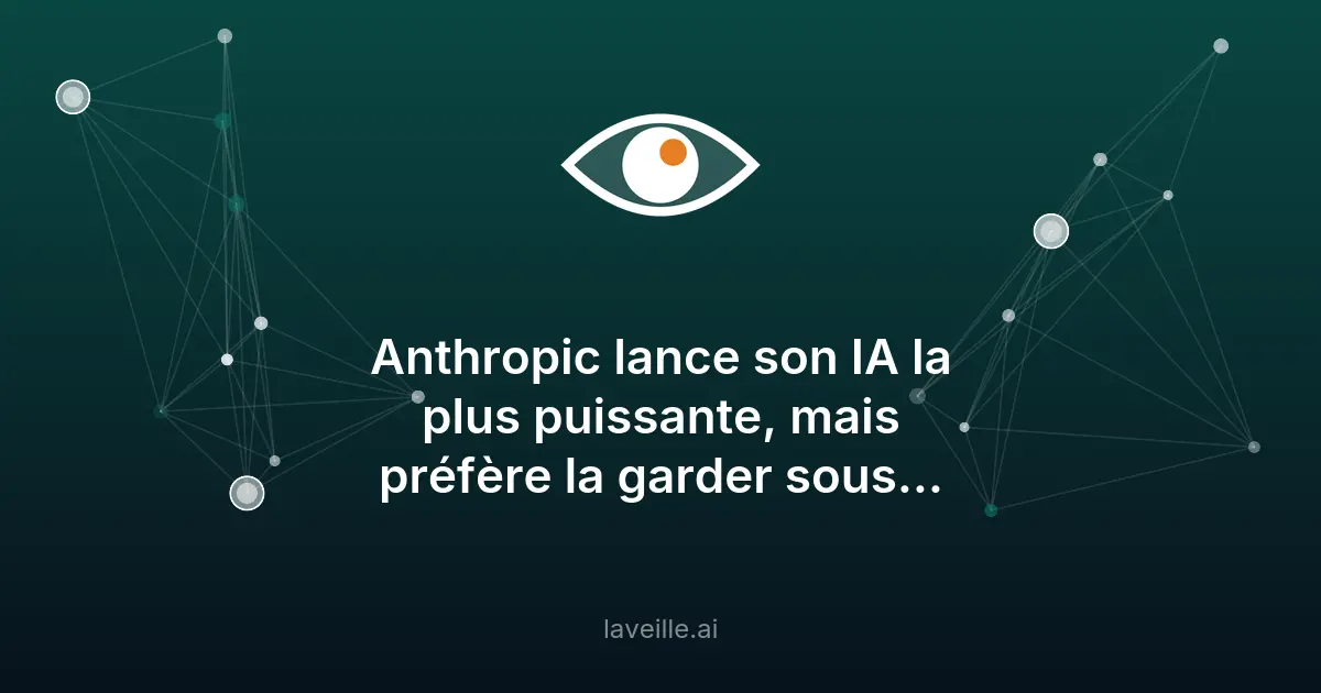 Anthropic lance Fable 5, son IA la plus puissante