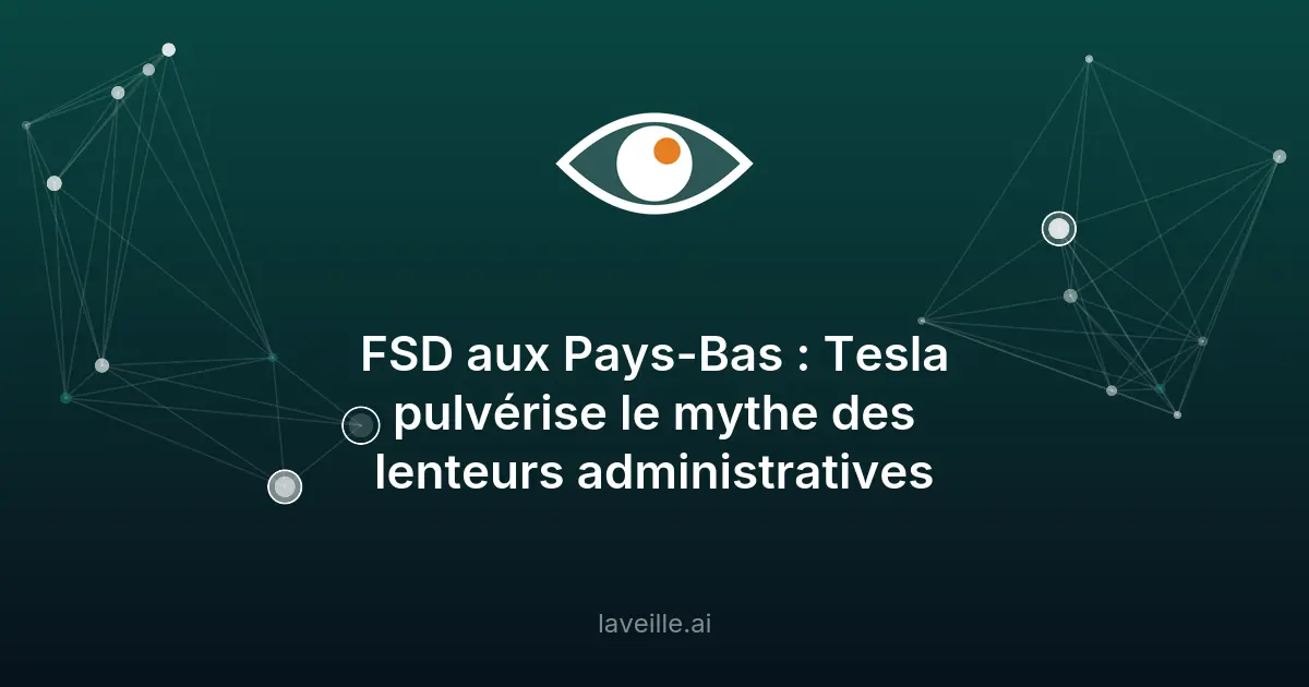Tesla déploie son FSD aux Pays-Bas en record