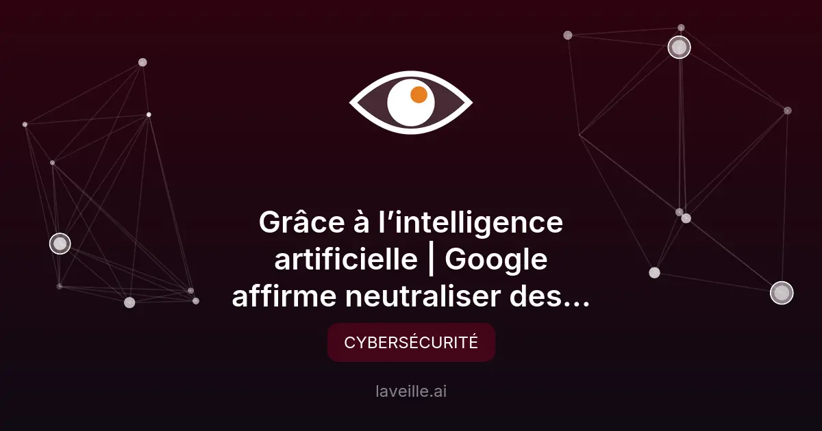 Google neutralise des milliards de publicités malveillantes
