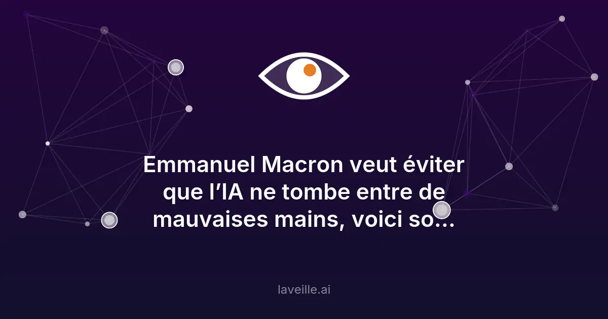 Macron propose un plan pour réguler l'IA d'ici septembre
