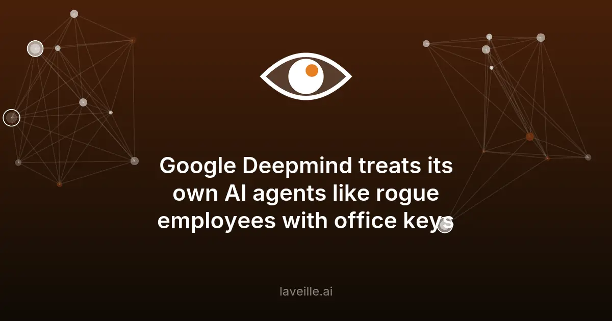 Google Deepmind sécurise ses agents IA avec un cadre innovant