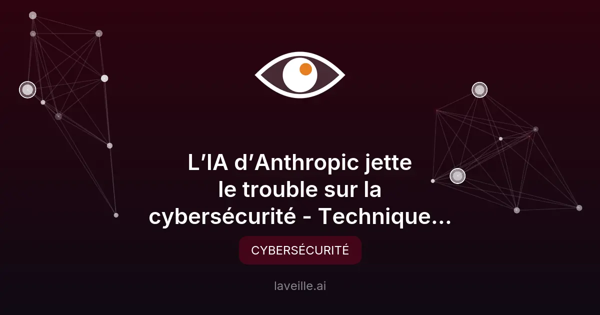 Claude Mythos d'Anthropic : Révolution ou illusion en cybersécurité ?