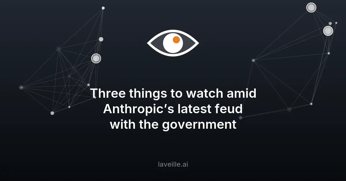 Anthropic et le gouvernement : un conflit qui ébranle l'IA
