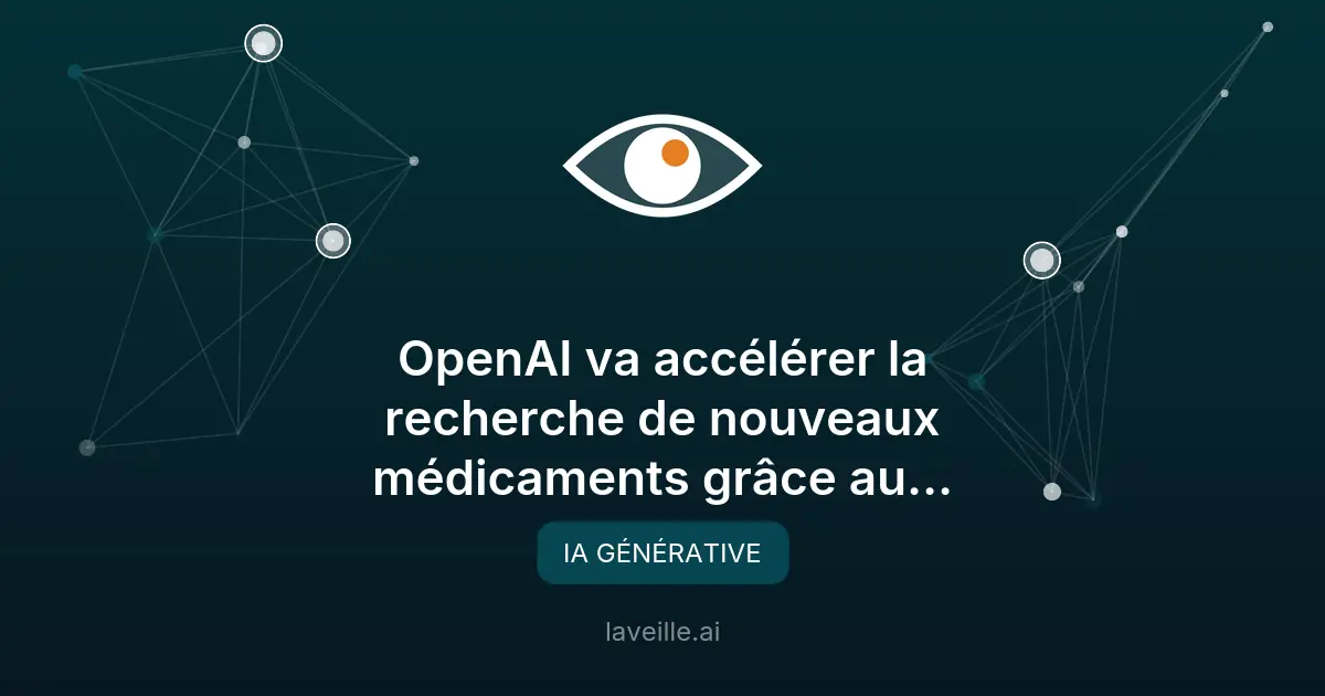 OpenAI lance GPT-Rosalind pour accélérer la recherche de médicaments