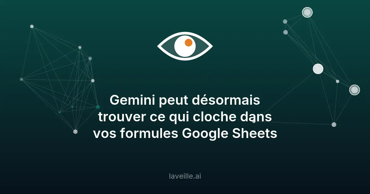 Gemini corrige les erreurs dans Google Sheets
