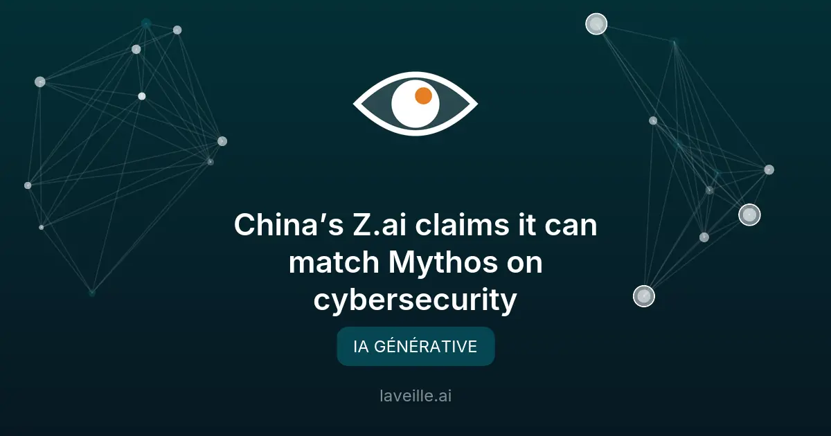 GLM-5.2 de Z.ai rivalise avec Mythos en cybersécurité