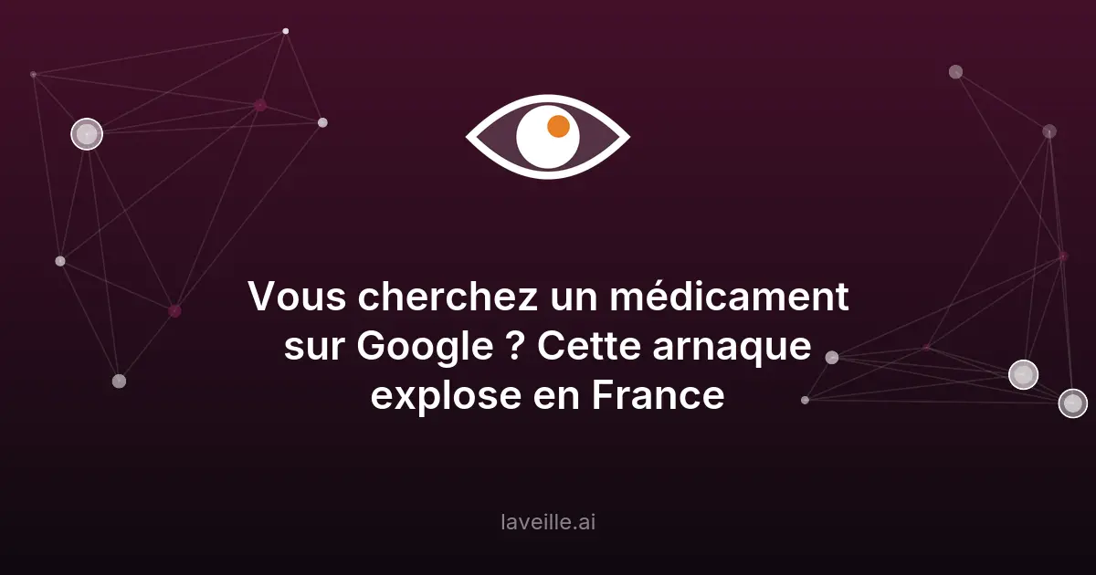 Arnaques médicaments en ligne : la France visée