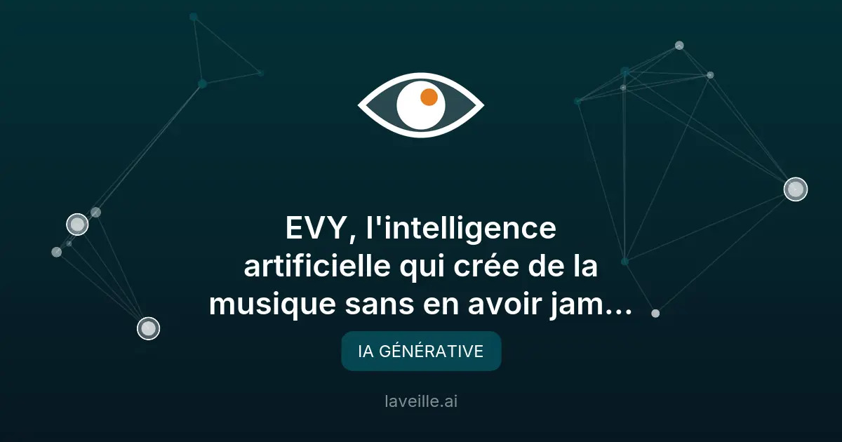 EVY : l'IA qui compose sans copier