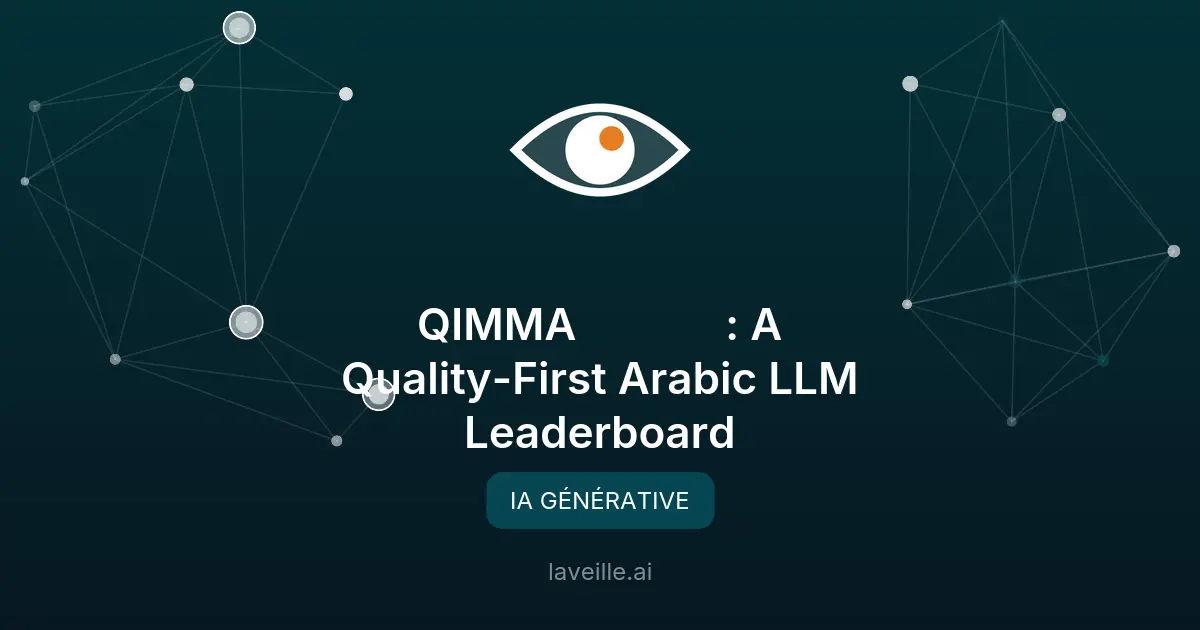 QIMMA : Le leaderboard innovant pour les LLM arabes