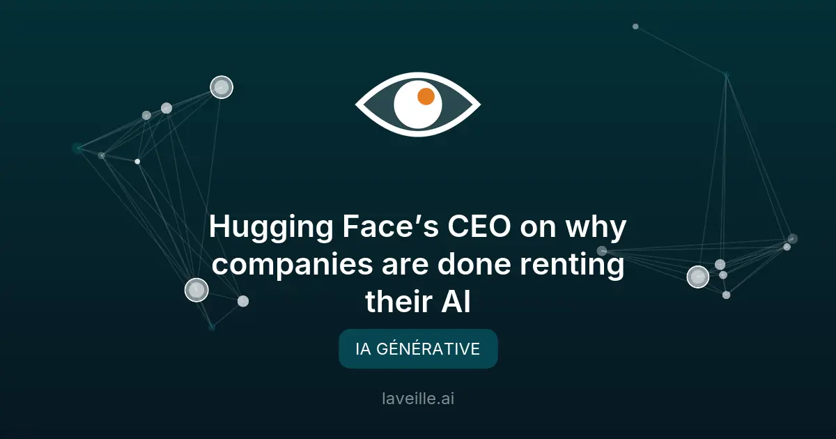 Hugging Face : 50% des Fortune 500 adoptent l'IA open source