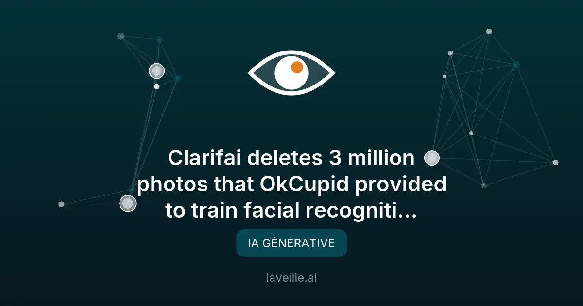 Scandale Clarifai : 3M photos supprimées après enquête FTC
