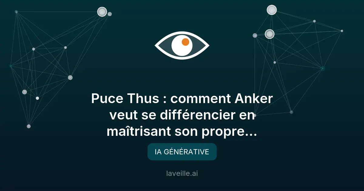 Anker lance Thus : une puce IA pour écouteurs sans fil