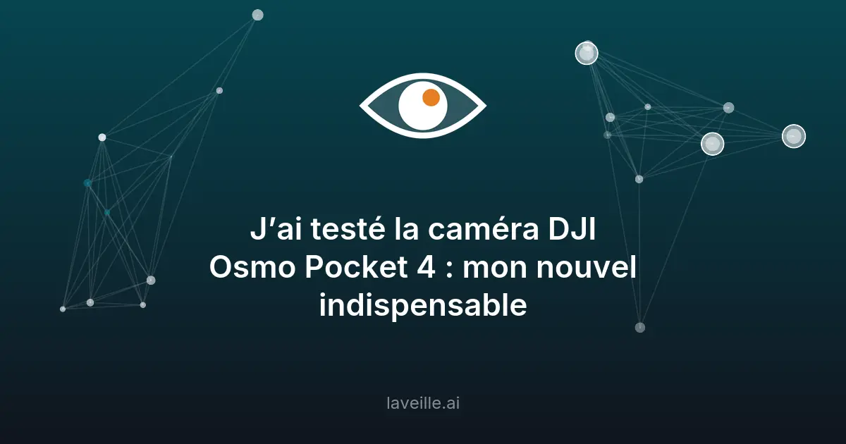 DJI Osmo Pocket 4 : la caméra compacte pro
