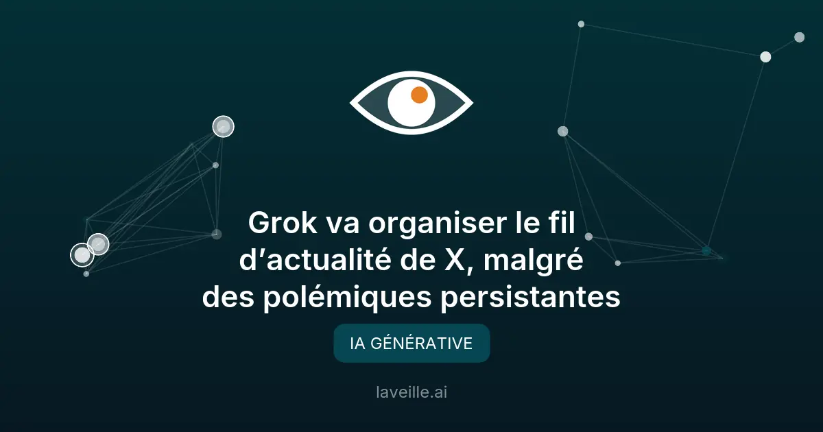 Grok prend le contrôle du fil d'actualité de X