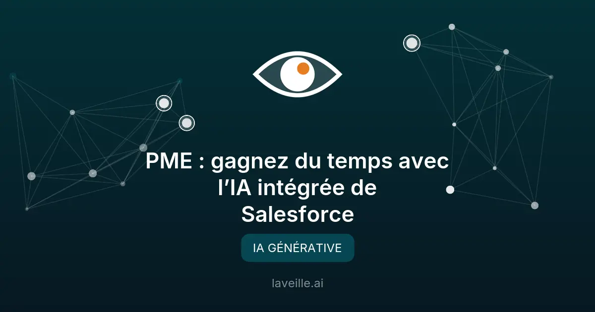 Salesforce intègre l'IA Agentforce pour les PME