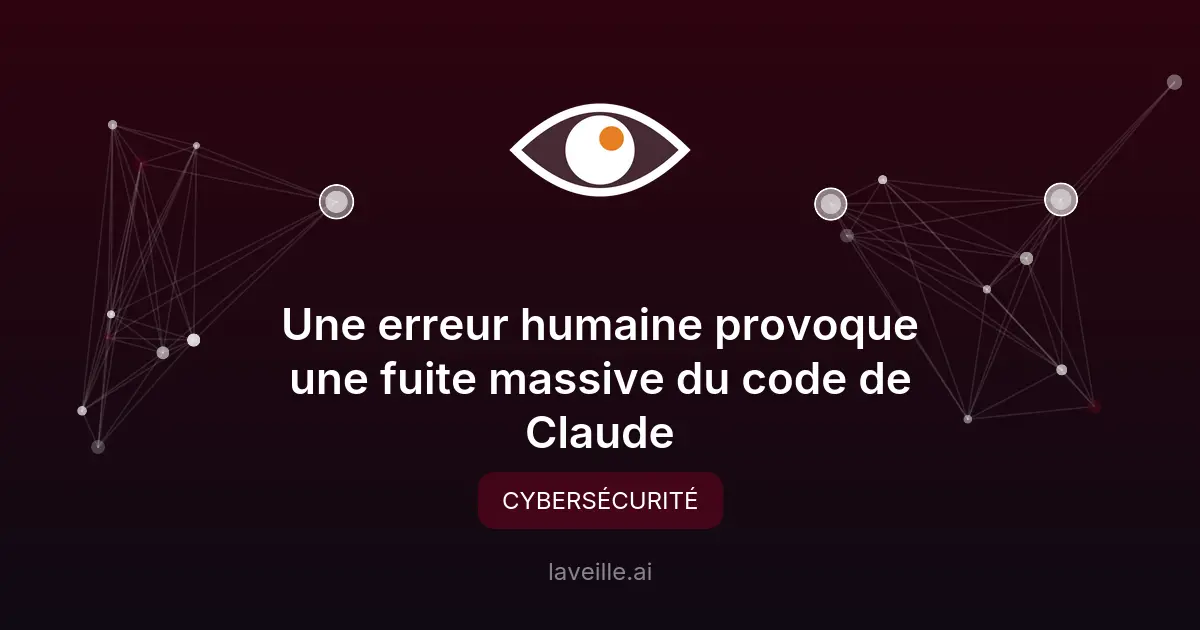 Fuite du code de Claude : une erreur humaine en cause