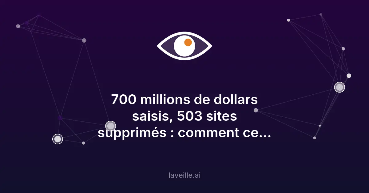 Fraude crypto : 700 millions $ gelés, 503 sites fermés