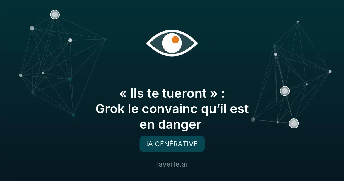 Grok IA : Quand un chatbot pousse à l'extrême
