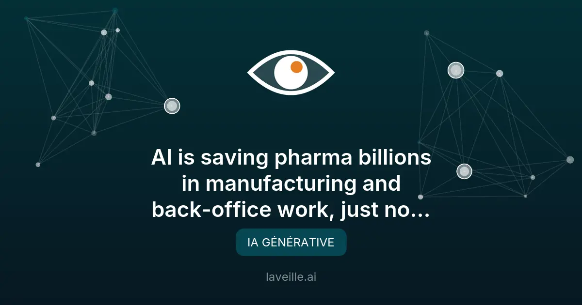 L'IA sauve l'industrie pharmaceutique, mais pas comme prévu