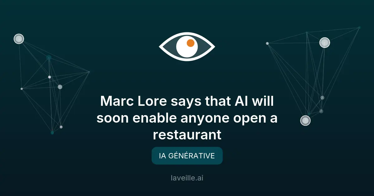 Marc Lore révolutionne la restauration avec l'IA