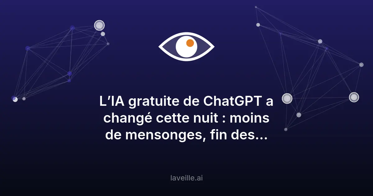 GPT-5.5 Instant : ChatGPT plus fiable et concis