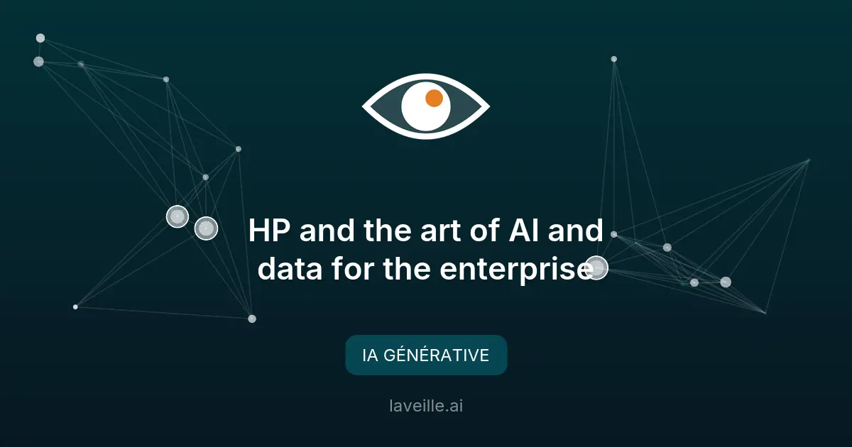 HP et l'IA : défis et solutions pour les entreprises