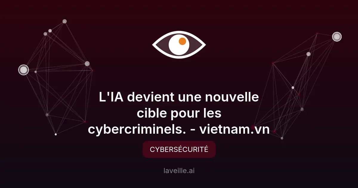 Cybersécurité et IA : nouveaux défis et risques