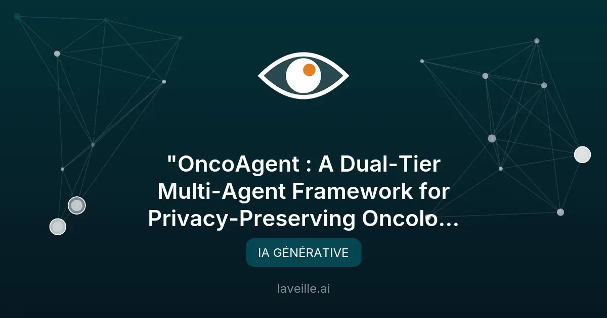 OncoAgent : IA open-source pour l'oncologie clinique
