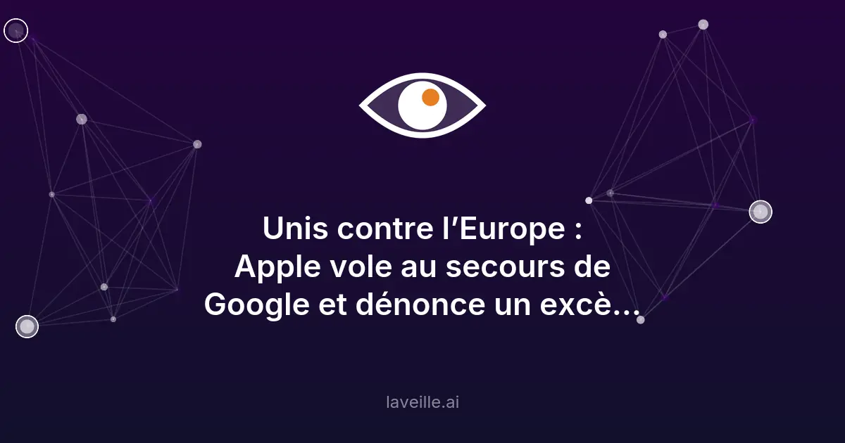 Apple et Google unis contre la régulation européenne sur l'IA